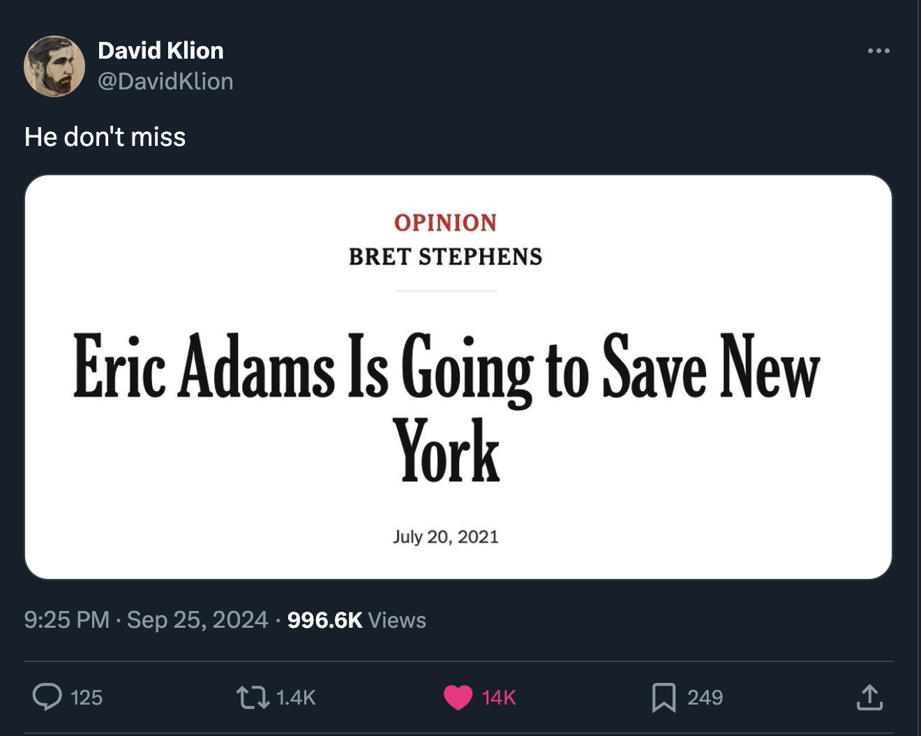 screenshot - David Klion He don't miss Opinion Bret Stephens Eric Adams Is Going to Save New York Views 125 14K 249